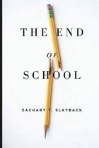 The End of School