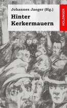 Hinter Kerkermauern