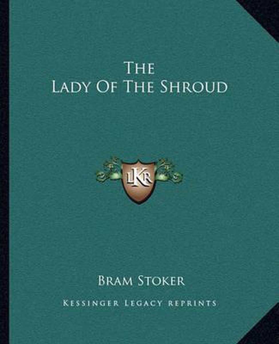 The Lady Of The Shroud van Bram Stoker