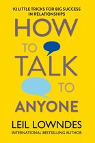 Boek cover How to Talk to Anyone: 92 Little Tricks for Big Success in Relationships van Leil Lowndes
