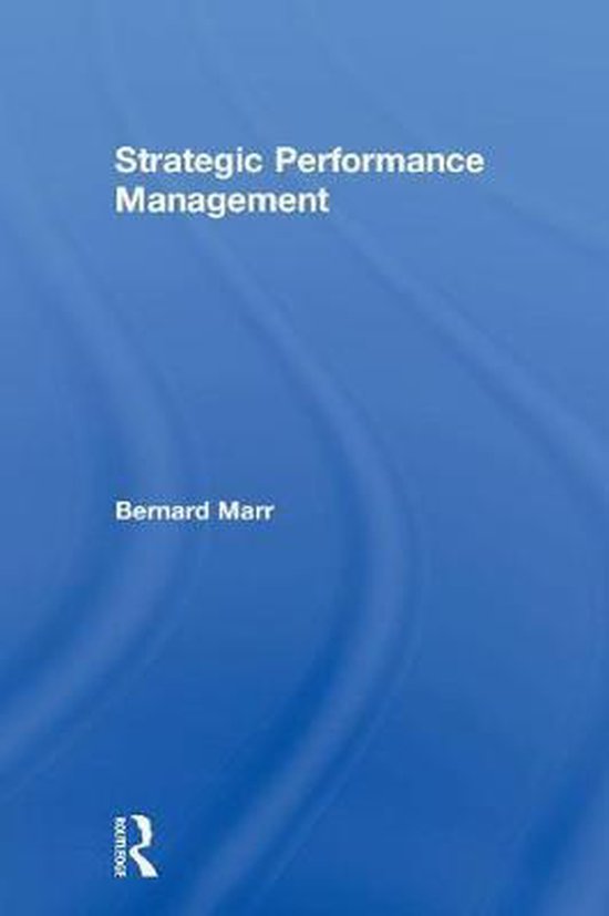 Strategic Performance Management 9780750663922 Bernard Marr