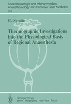 Anaesthesiologie und Intensivmedizin Anaesthesiology and Intensive Care Medicine 159 - Thermographic Investigations into the Physiological Basis of Regional Anaesthesia