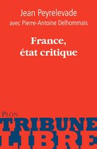 Tribune libre - France, état critique