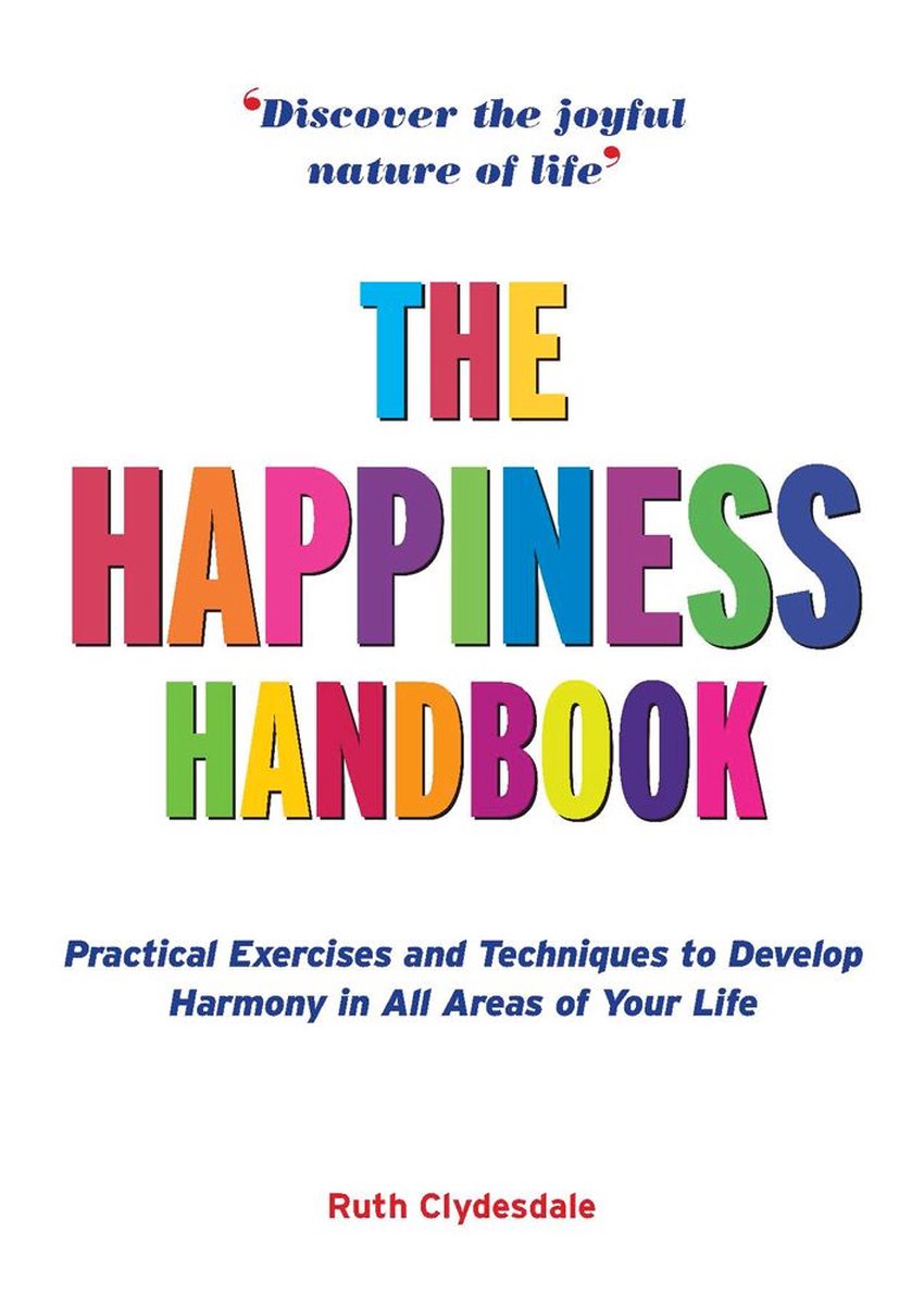 The Happiness Handbook - Ruth Clydesdale