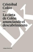 Carta de Colón Anunciando El Descubrimiento