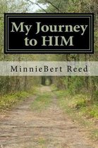 My Journey to Him