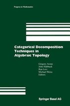 Categorical Decomposition Techniques in Algebraic Topology