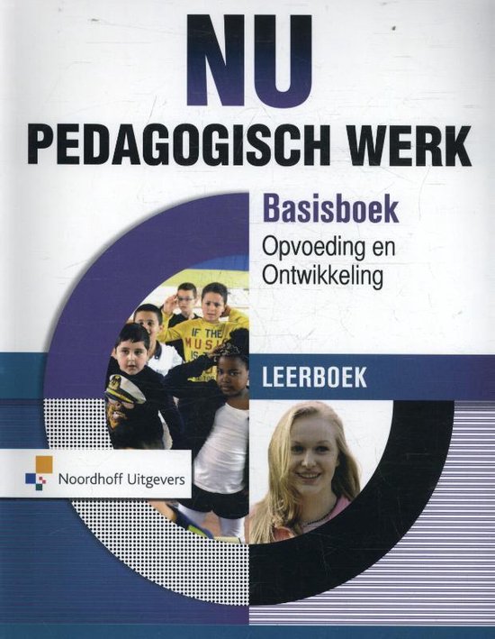 NU  - Pedagogisch werk Basisboek opvoeding en ontwikkeling L ... - cover