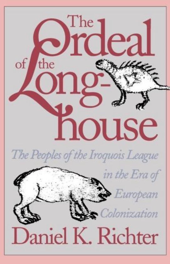Ordeal of the Longhouse