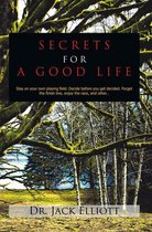 Secrets for a Good Life