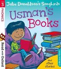 Read with Oxford Stage 3 Julia Donaldson's Songbirds Usman's Books and Other Stories