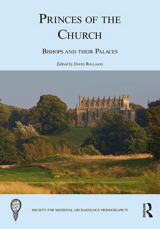 The Society for Medieval Archaeology Monographs - Princes of ... - cover