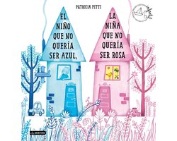 Premio Apel·les Mestres - El niño que no quería ser azul, la niña que no quería ser rosa