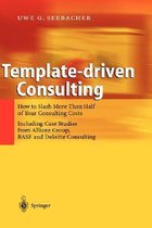 Template-driven Consulting