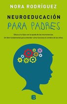 Neuroeducacion para padres / Neuroeducation