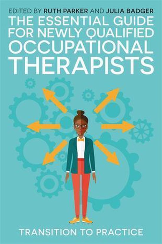 The Essential Guide for Newly Qualified Occupational Therapi ... - cover