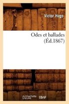 Litterature- Odes Et Ballades, (�d.1867)