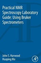 Practical NMR Spectroscopy Laboratory Guide