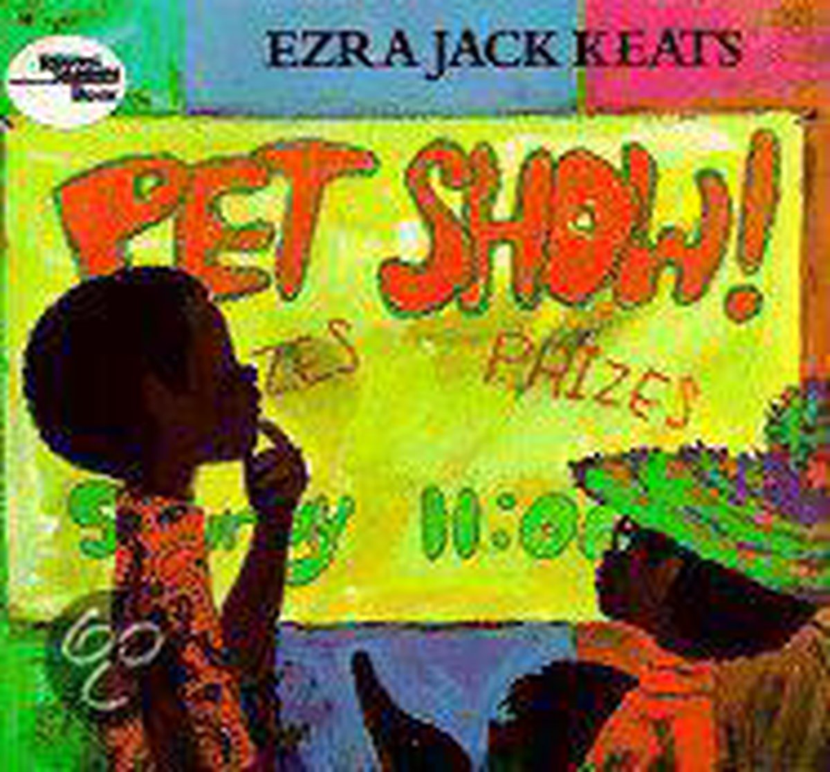 Pet Show], Ezra Jack Keats 9780689711596 Boeken bol