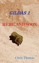 Gildas Here and Soon