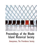 Proceedings of the Rhode Island Historical Society