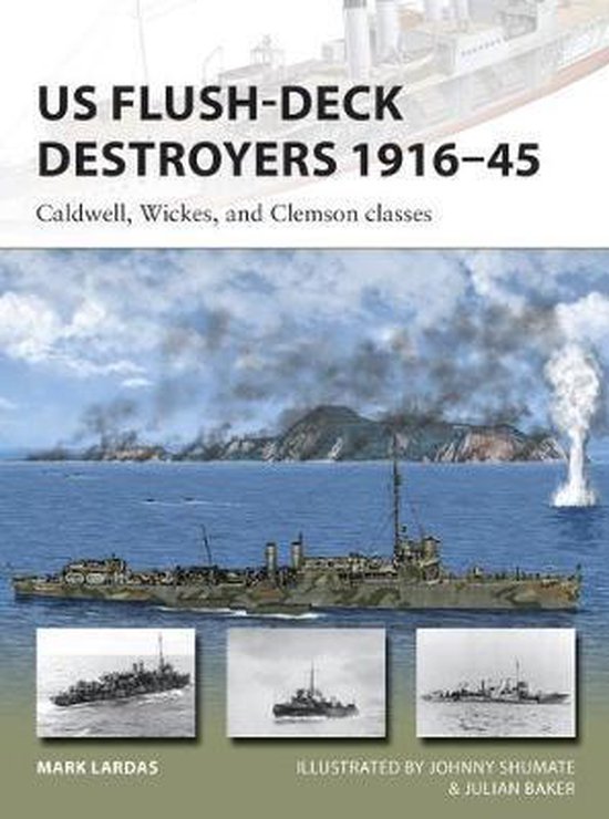 US Flush-deck Destroyers 1916-45