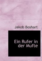 Ein Rufer in Der Mufte