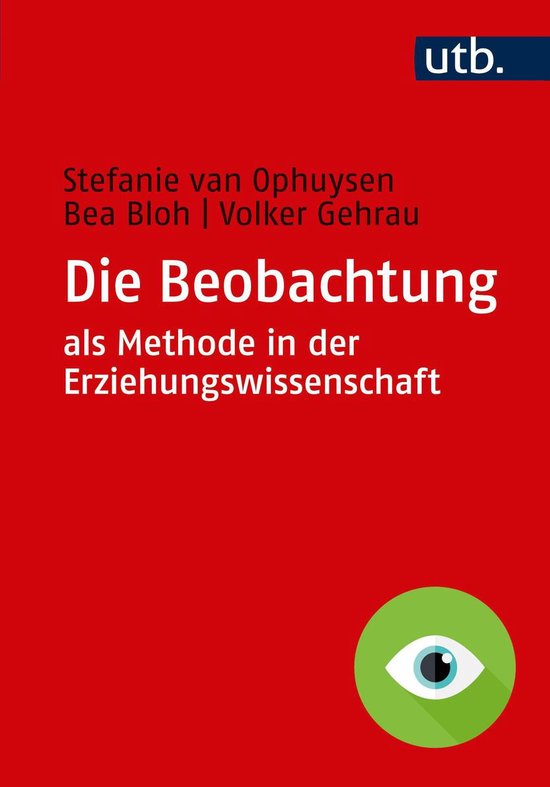 Die Beobachtung als Methode in der Erziehungswissenschaft - cover