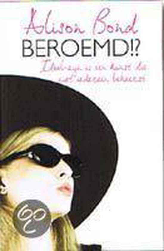 Cover van het boek 'Beroemd' van Alison Bond