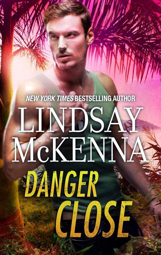 Danger Close Ebook Lindsay Mckenna Boeken Bol Com