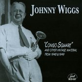 Johnny Wiggs - Congo Square - 1948/1949 (CD)