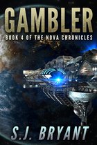 The Nova Chronicles 4 - Gambler