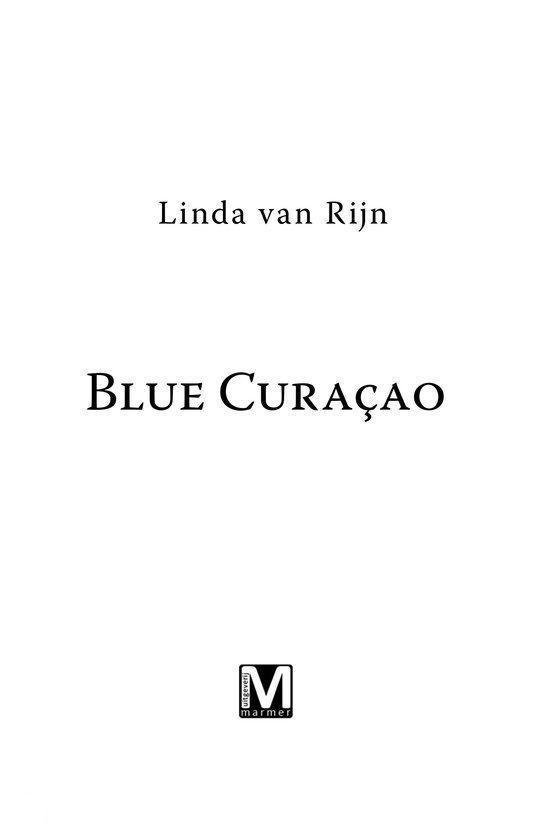 Titelpagina met 'Linda van Rijn', 'BLUE CURAÇAO' en een 'M marmer' logo.
