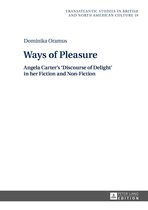 Transatlantic Studies in British and North American Culture 19 - Ways of Pleasure