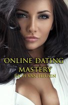 Online Dating Mastery