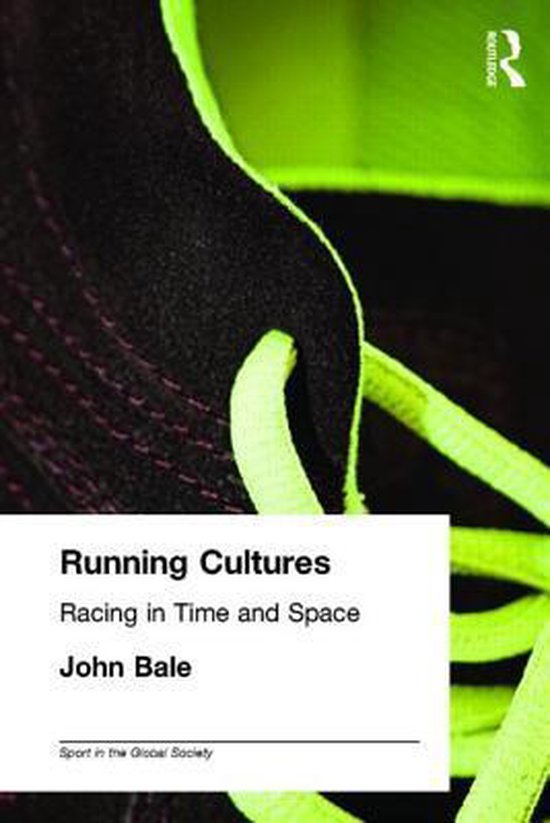 Sport in the Global Society- Running Cultures - cover