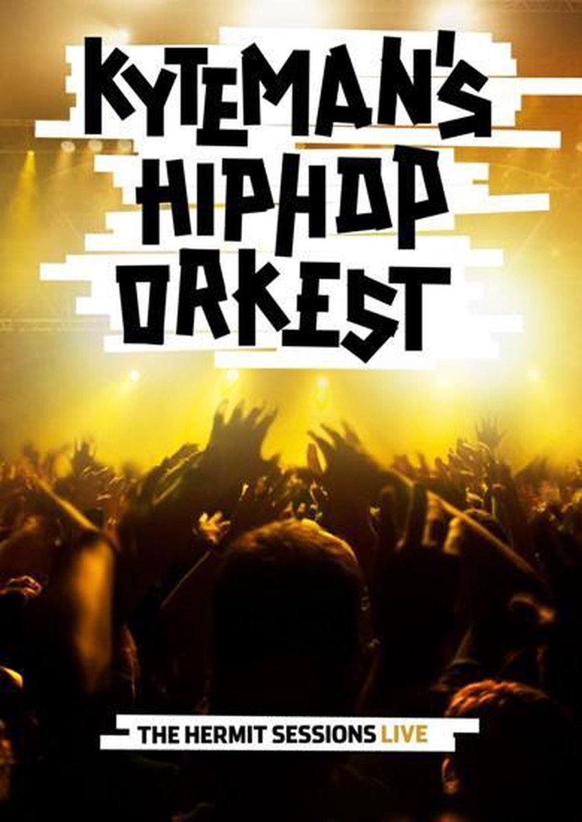 Kyteman's Hiphop Orkest (Live) - The Hermit Sessions Tour
