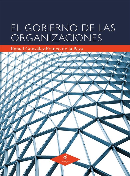 El gobierno de las organizaciones - cover