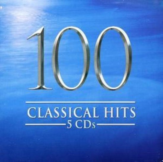 100 Classical Hits, various artists | CD (album) | Muziek | bol.com
