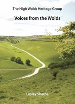 Voices from the Wolds