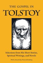 The Gospel in Great Writers - The Gospel in Tolstoy