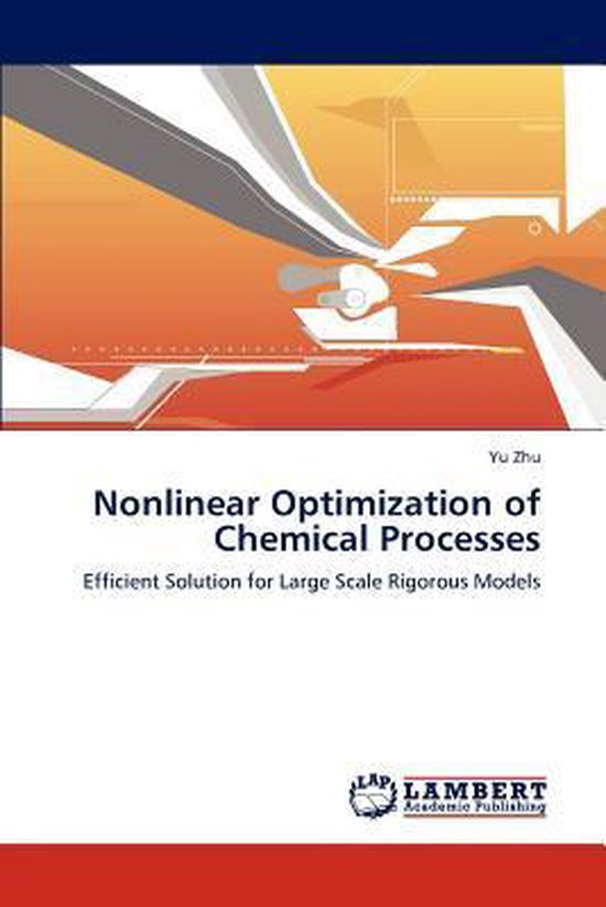 Nonlinear Optimization of Chemical Processes - cover