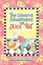 The Odorous Adventures of Alice Rat