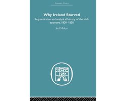 Economic History- Why Ireland Starved
