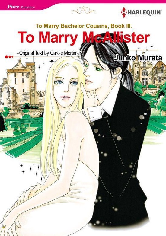 Bachelor Cousins 3 - To Marry McAllister (Harlequin Comics)