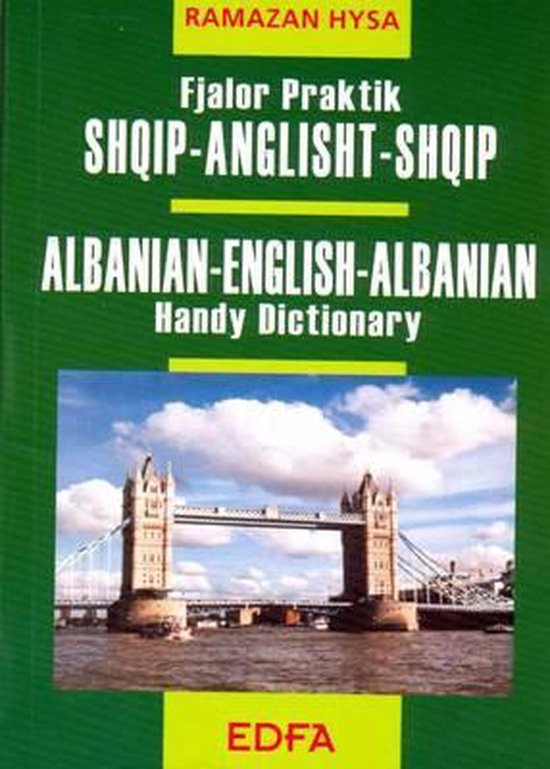 AlbanianEnglish and EnglishAlbanian Handy Dictionary, Ramazan Hysa