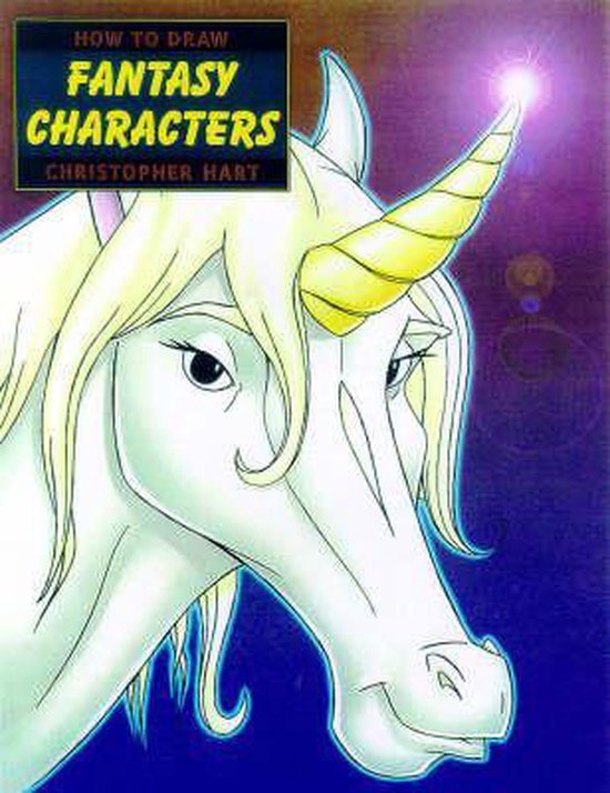 How to Draw Fantasy Characters, Chris Hart 9780823023769 Boeken