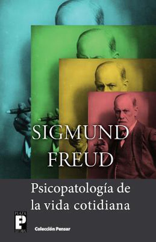 Psicopatología de la vida cotidiana / The Psychopathology o ... - cover