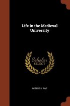 Life in the Medieval University