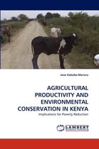 Agricultural Productivity and Environmental Conservation in Kenya